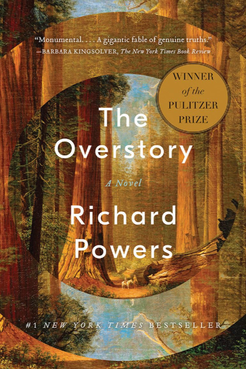 The Overstory: A Novel